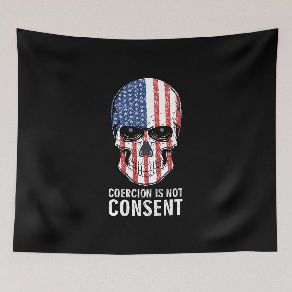 Item preview, Coercion Is Not Consent designed and sold by DAFIN.