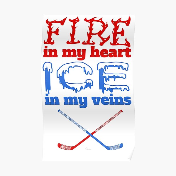 Ice In My Veins Posters | Redbubble