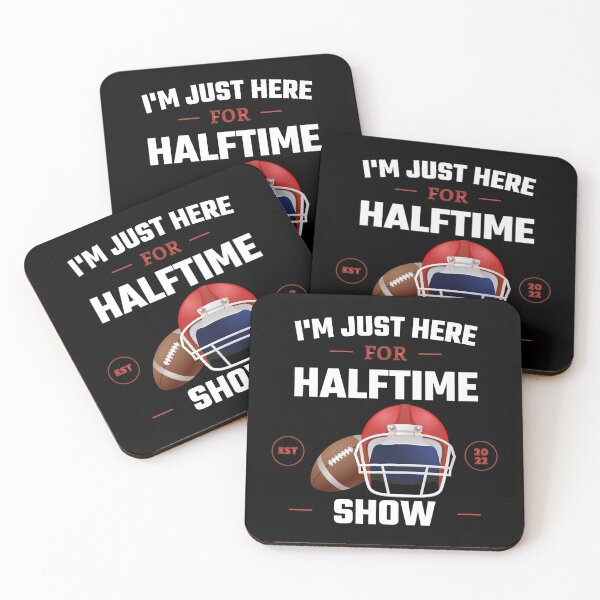 Item preview, Im Just Here For Halftime Show Game Football Day Fans designed and sold by SweetbeStore.