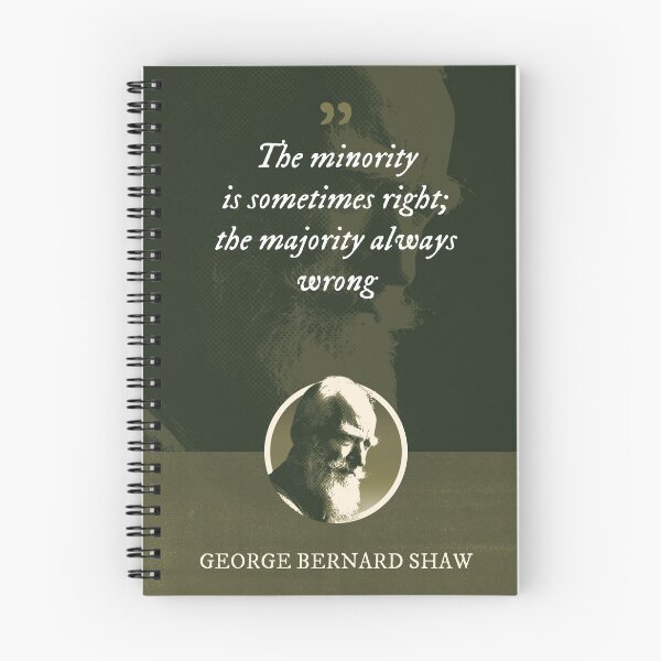 Item preview, George Bernard Shaw - The minority is sometimes right; the majority always wrong designed and sold by Syahrasi.