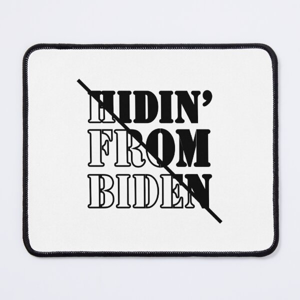 Item preview, Hiding from Biden Black designed and sold by notasimp.