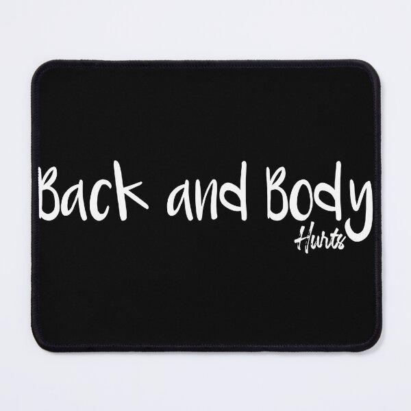 Item preview, Back And Body Hurts Essential T-Shirt designed and sold by HajliStore.