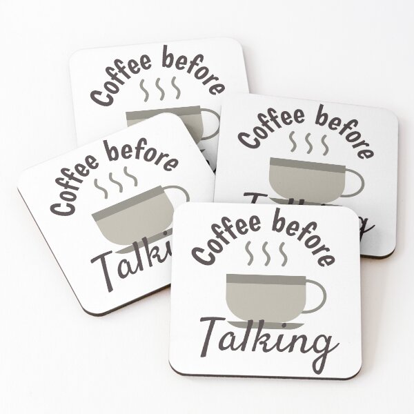 Item preview, Coffee Before Talkee - Cute Cool Cup of Coffee Illustration  designed and sold by Prince - Bestseller ★★★★★.