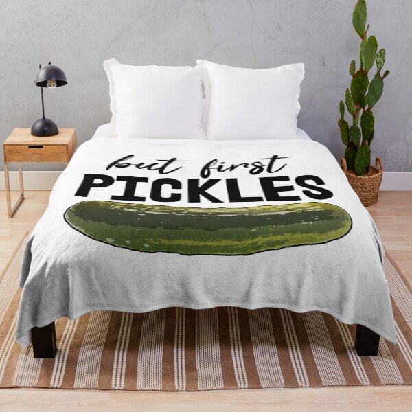 Item preview, But First Pickles designed and sold by Bendthetrend.