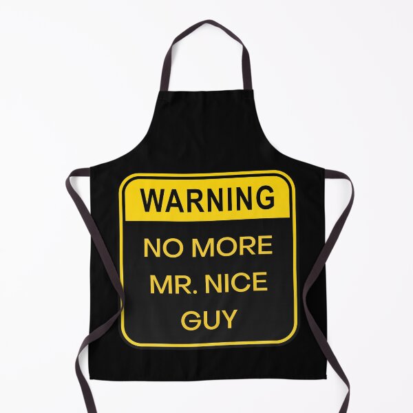 Item preview, No More Mr. Nice Guy. designed and sold by Einstein12345.