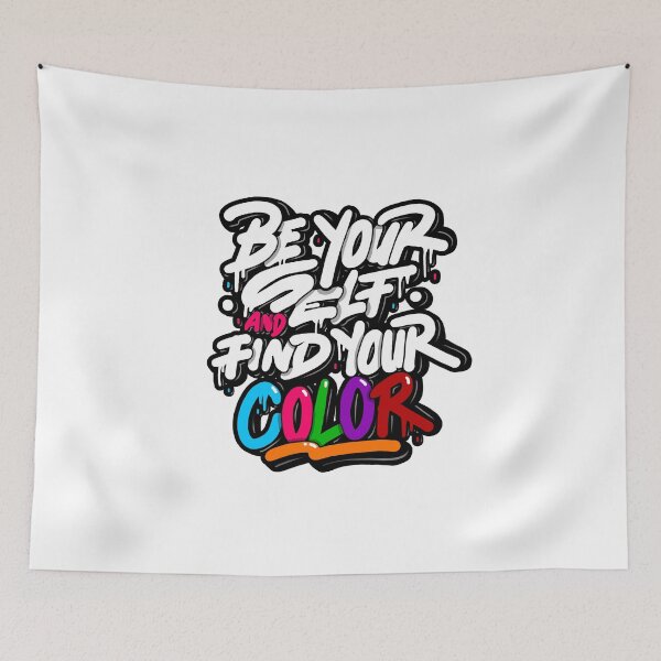 Item preview, BE YOUR SELF AND FIND YOUR COLOR designed and sold by Egi Riadi.