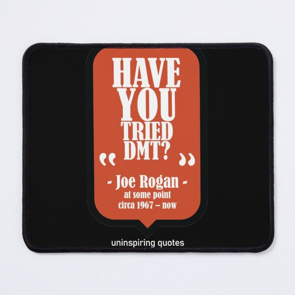 Item preview, Have You Tried? - Joe Rogan| Perfect Gift designed and sold by tonialile.