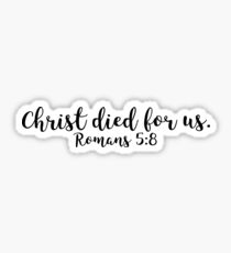 Romans 5:8 Sticker