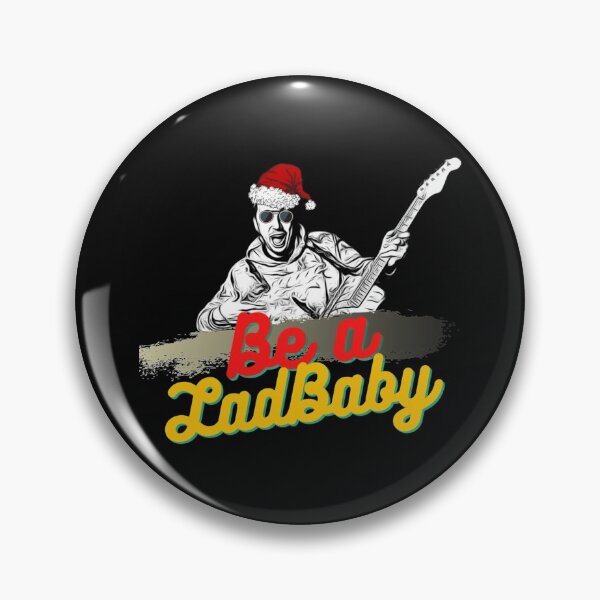 Item preview, Be a LadBaby !   designed and sold by AccidentalPur.