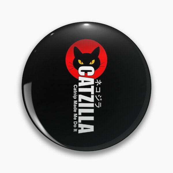 Item preview, Catzilla Catnip Made Me Do It Funny| Perfect Gift designed and sold by heathesvan.