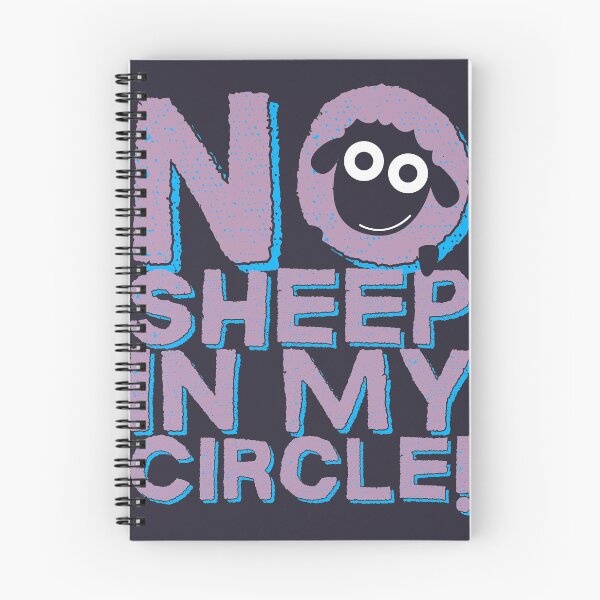 Item preview, No Sheep In My Circle, Quote designed and sold by Obsesie.