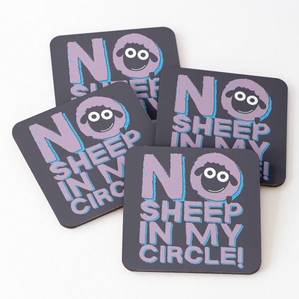 Item preview, No Sheep In My Circle, Quote designed and sold by Obsesie.