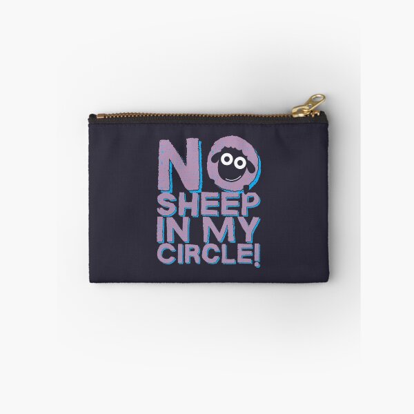 Item preview, No Sheep In My Circle, Quote designed and sold by Obsesie.