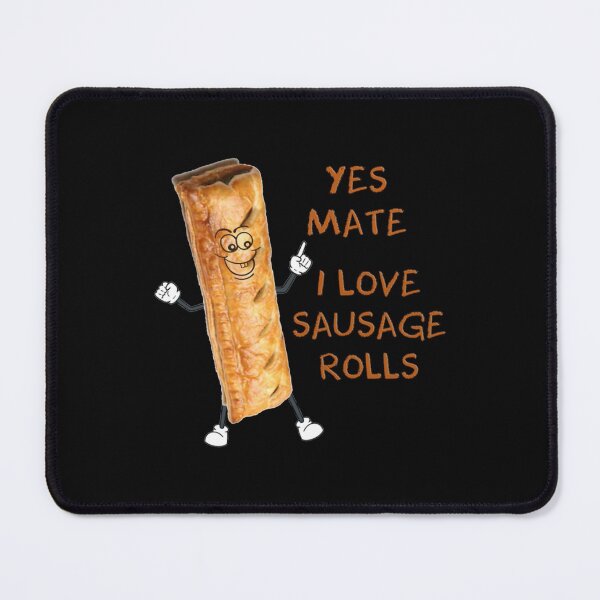 Item preview, I love sausage rolls      designed and sold by AccidentalPur.
