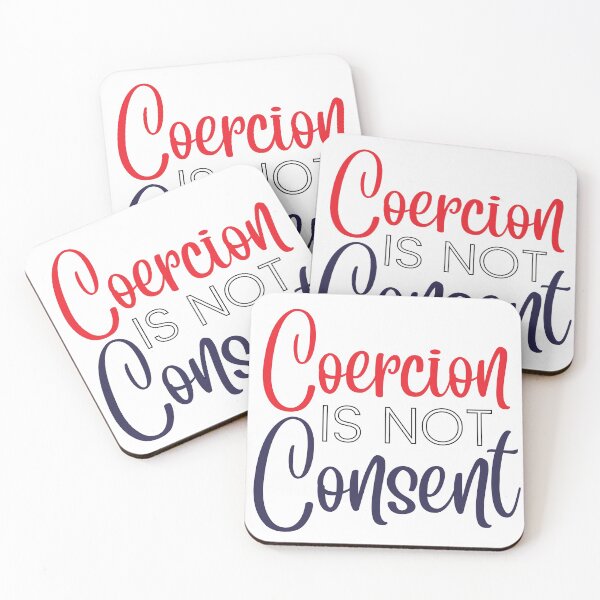 Item preview, Coercion is not consent, red white & blue designed and sold by Auntieck.