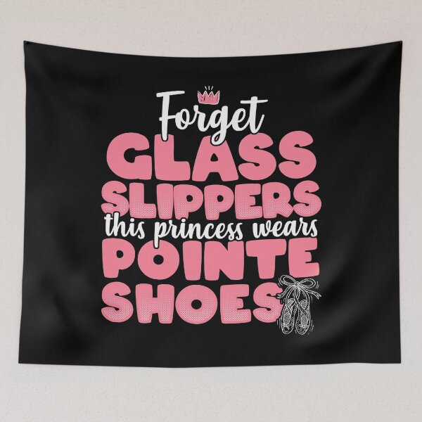 Item preview, Forget Glass Slippers This Princess Wears Pointe Shoes product designed and sold by theodoros20.