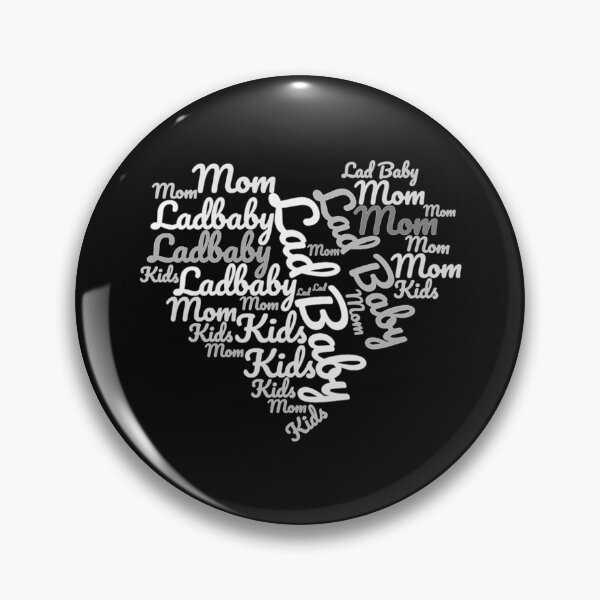 Item preview, Ladbaby Mom (Heart Shape) word cloud   designed and sold by AccidentalPur.