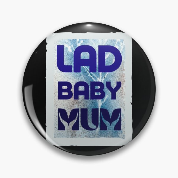 Item preview, Ladbaby Mum, ladbaby lovely, mom design   designed and sold by AccidentalPur.