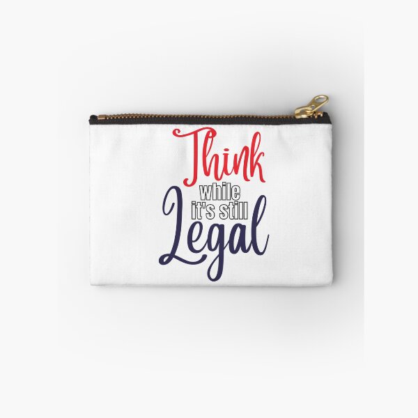 Item preview, Think while it's still legal, red white & blue designed and sold by Auntieck.