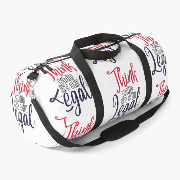 Item preview, Think while it's still legal, red white & blue designed and sold by Auntieck.