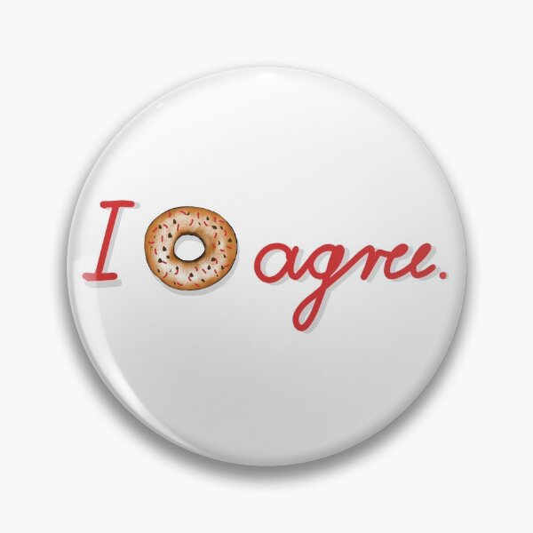 Item preview, I donut agree designed and sold by Linette Heimrich.