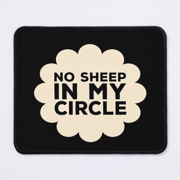 Item preview, No Sheep in my Circle designed and sold by ciaobebo.