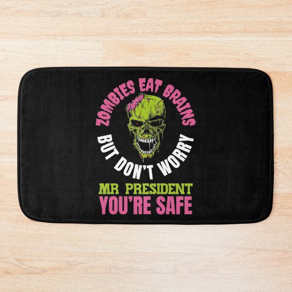 Item preview, Zombies Eat Brains, but dont worry Mr President - youre safe! Funny Anti Joe Biden design! designed and sold by HROC.