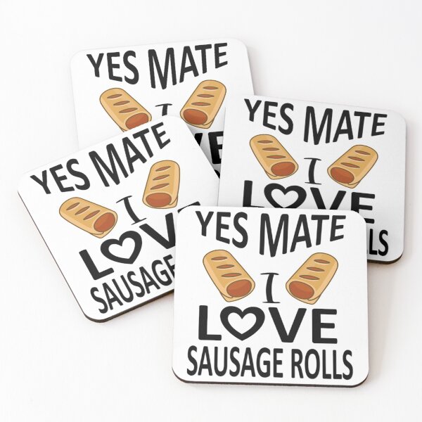 Item preview, yes mate i love sausage rolls   designed and sold by AccidentalPur.