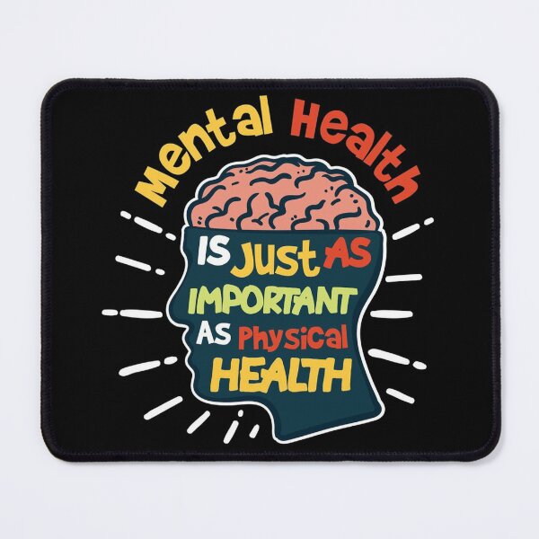 Item preview, Mental Health Is Just As Important As Physical Health | World Mental Health Day  designed and sold by ghazalish.