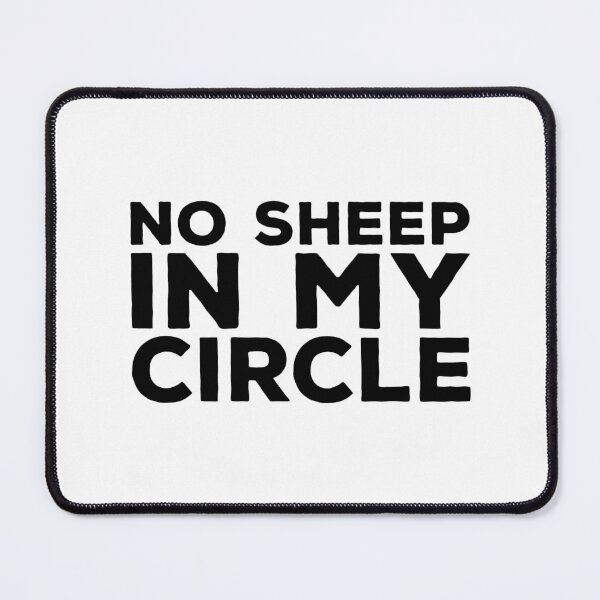 Item preview, No Sheep in my Circle designed and sold by ciaobebo.