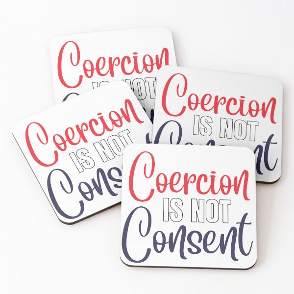 Item preview, Coercion is not consent, red white & blue designed and sold by Auntieck.