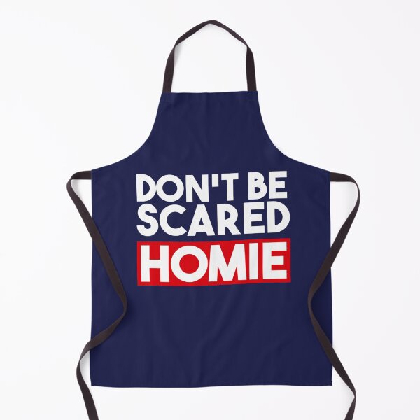Item preview, DON_T BE SCARED HOMIE ALT designed and sold by THOMAS-BOUT.