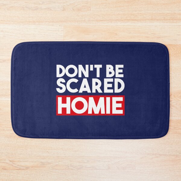 Item preview, DON_T BE SCARED HOMIE ALT   designed and sold by THOMAS-BOUT.