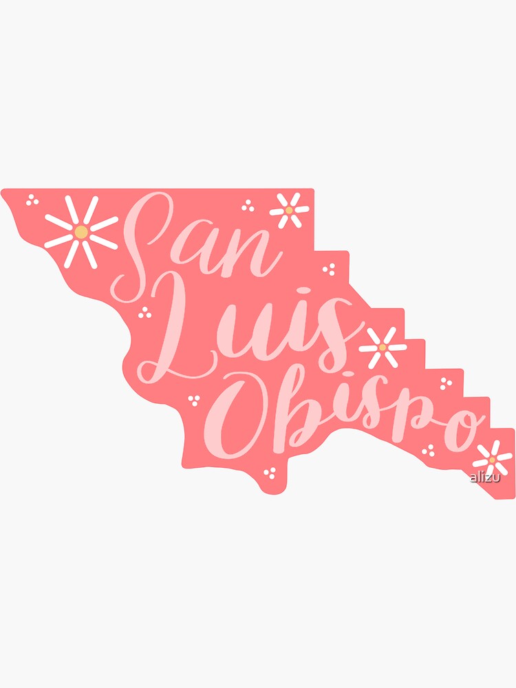 "San Luis Obispo County" Sticker for Sale by alizu Redbubble
