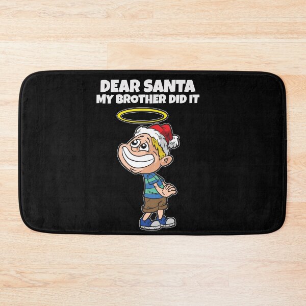 Item preview, Dear Santa My Brother Did it Innocent Angel Boy designed and sold by Moonpie90.
