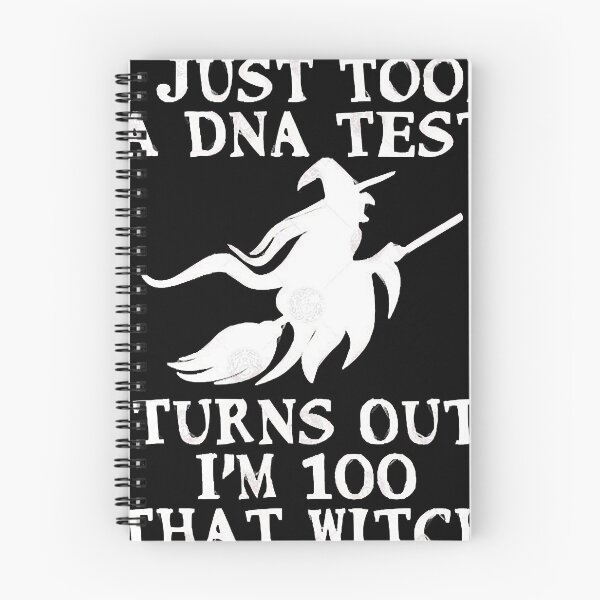 Item preview, Funny Halloween Witch Costume Gift I Just Took a DNA Test Turns Out I&39;m 100 That Witch designed and sold by rippyshbarcus.