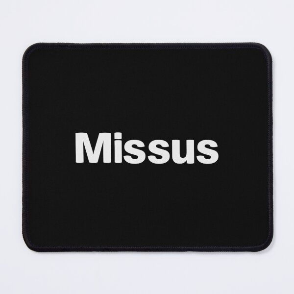 Item preview, Missus Lad Baby   designed and sold by AccidentalPur.