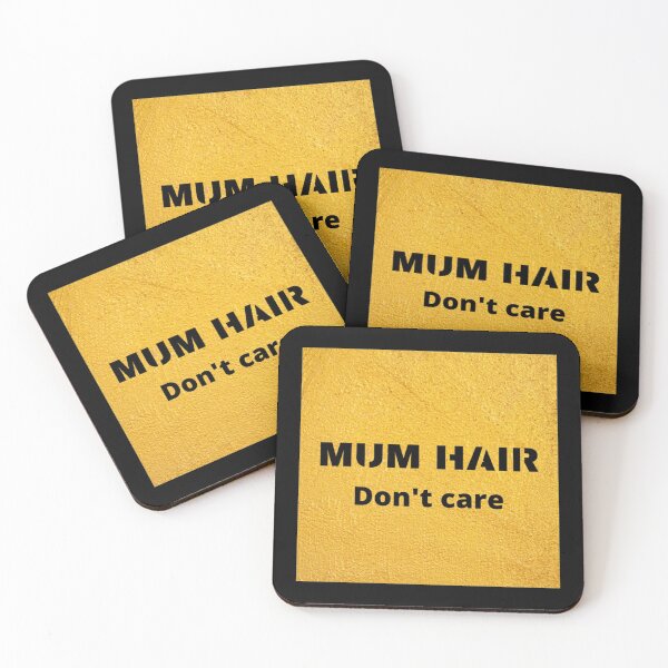 Item preview, MUM HAIR DON_T CARE  LADBABY MUM   designed and sold by AccidentalPur.