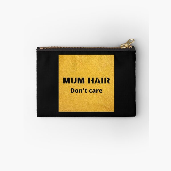 Item preview, MUM HAIR DON_T CARE  LADBABY MUM   designed and sold by AccidentalPur.