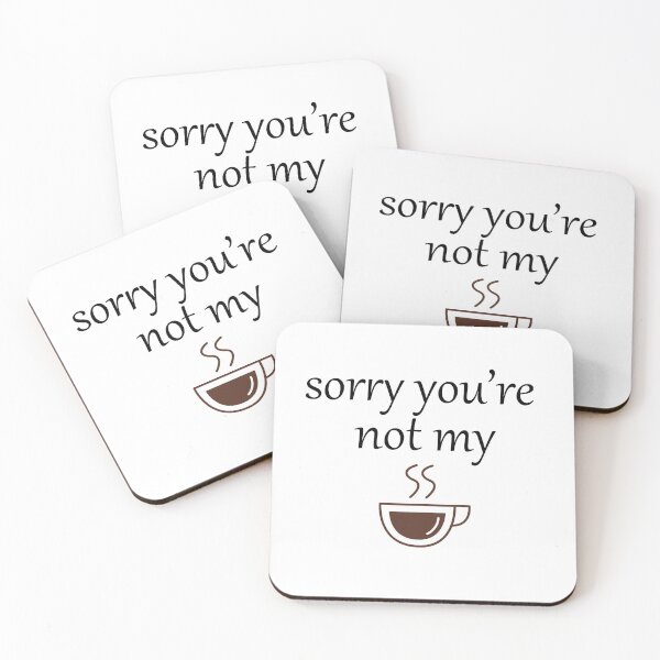 Item preview, Not my coffee designed and sold by Tcseller.