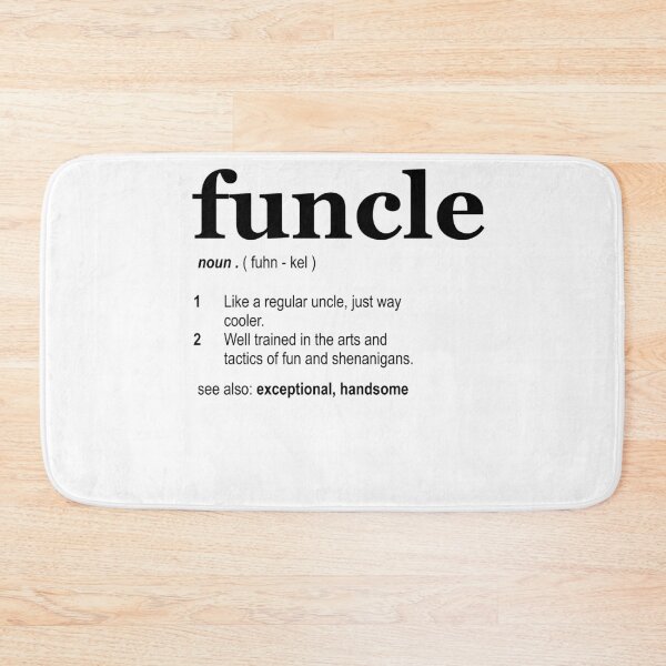 Item preview, Funcle Definition designed and sold by Profashionall.