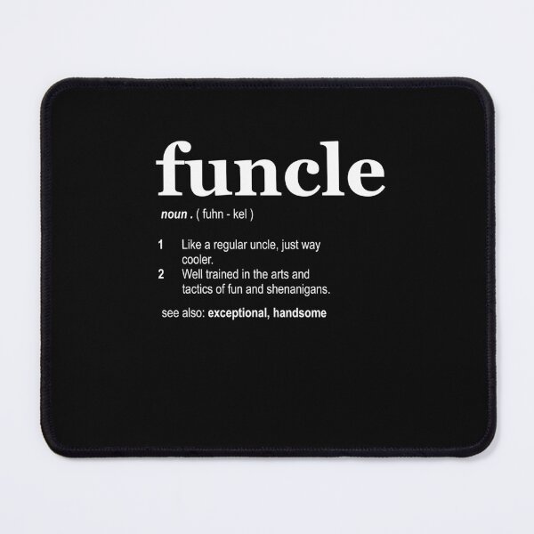 Item preview, Funcle Definition designed and sold by Profashionall.