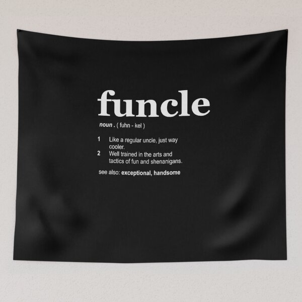 Item preview, Funcle Definition designed and sold by Profashionall.
