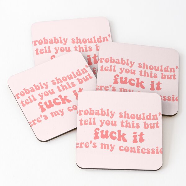 Item preview, zolita probably shouldn't tell you this but fuck it heres my confession song lyrics- somebody i fucked once designed and sold by emcazalet.