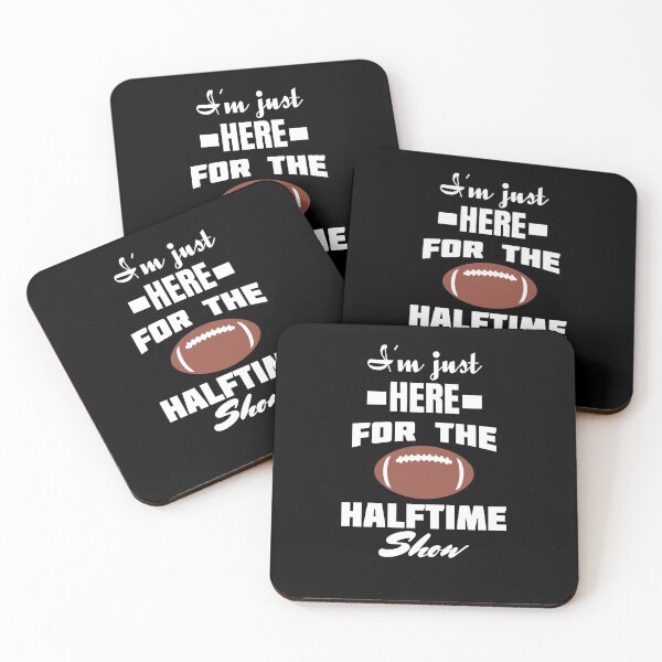 Item preview, I'm just here for the halftime show designed and sold by mksjr.