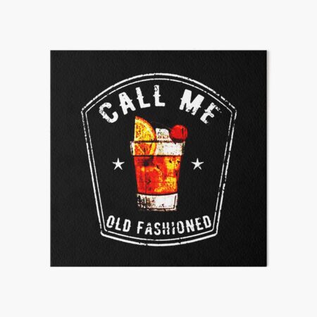 Item preview, Call Me Old Fashioned designed and sold by domdesigns468.