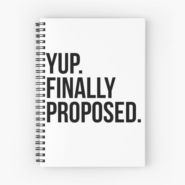 Item preview,  Yup Finally Proposed  designed and sold by Profashionall.