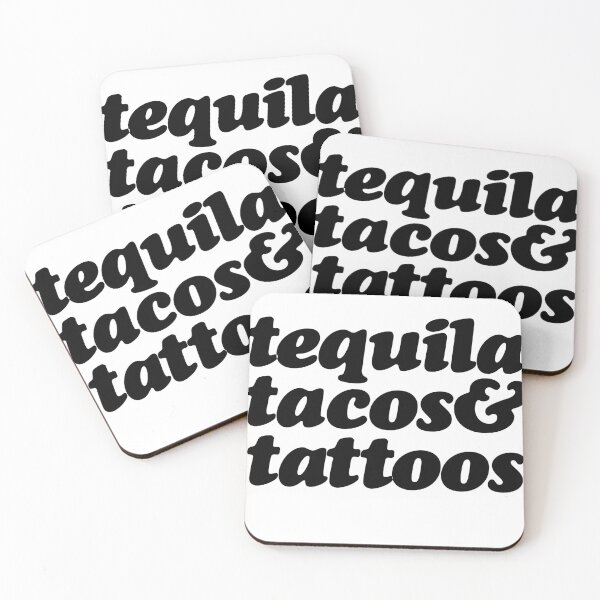 Item preview, Tequila, tacos, and tattoos designed and sold by Profashionall.