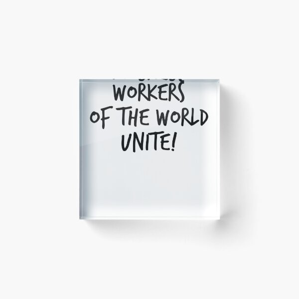 Item preview, Workers of the World Unite Support Unions Union Worker  designed and sold by The Junto Shop.