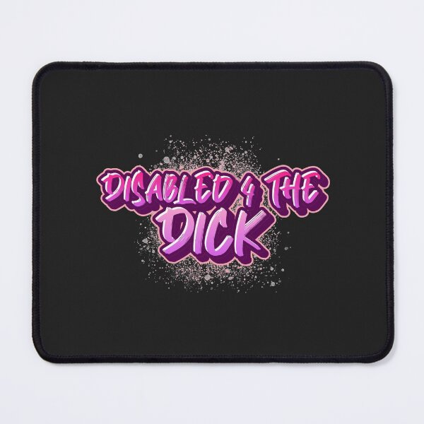 Item preview, Disabled 4 The Dick designed and sold by Disabledland.